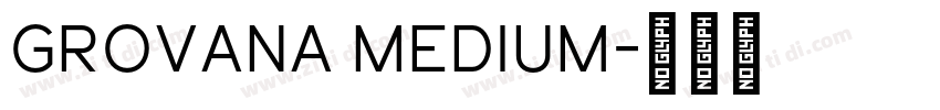 Grovana Medium字体转换